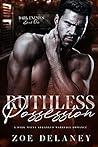 Ruthless Possession by Zoe Delaney