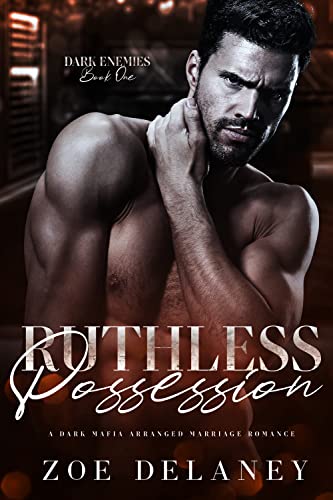 Ruthless Possession (Dark Enemies #1)