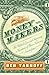 Moneymakers: The Wicked Lives and Surprising Adventures of Three Notorious Counterfeiters