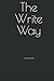 The Write Way: A daily journal