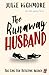 The Runaway Husband: very w...
