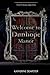 Welcome to Dunhope Manor: The B.I.T.N. Assignments Book Two
