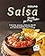 Sizzling Salsa Recipes for ...
