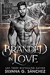 Branded in Love (Bad Boy Shifters of the Unnatural Brethren, #1)