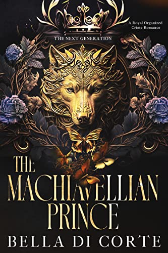 The Machiavellian Prince (The Next Generation #1)