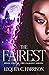The Fairest by LeQuita C. Harrison