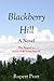 Blackberry Hill by Rupert Pratt