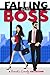 Falling For The Boss (Zakrzewski Anthologies)