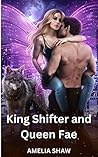 King Shifter and ...