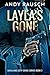 Layla's Gone (Layla and Lef...