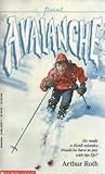 Avalanche by Arthur J. Roth