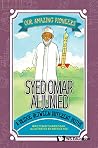 Syed Omar Aljunied: A Bridge Between Different Faiths (Our Amazing Pioneers) Syed Omar Aljunied: A Bridge Between Different Faiths (Our Amazing Pioneers)
