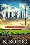 Murderfield (London Carter, #8)