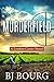 Murderfield (London Carter, #8)