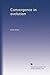Convergence in evolution