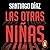 Las otras niñas (Inspectora Indira Ramos, #2)
