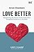 Love Better: Recapturing th...