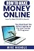 How To Make Money Online: H...
