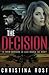 The Decision