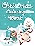 Christmas Coloring Book for Kids by Gerald Knight