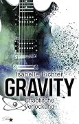 Gravity: Chaotische Verlockung
