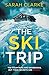The Ski Trip