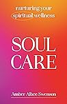 Soul Care: Nurtur...