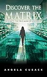 Discover the Matr...