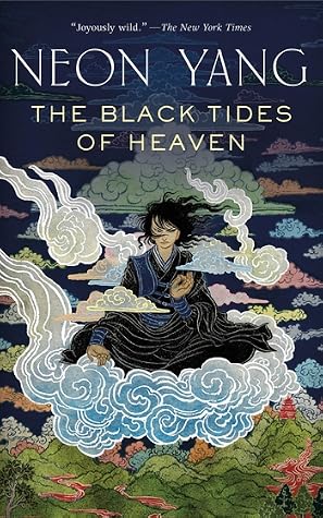 The Black Tides of Heaven by Neon Yang book cover