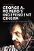 George A. Romero's Independ...