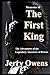 Memories of The First King by Jerry     Owens