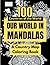 100 Countries of the World - Our World in Mandalas - A Country Map Coloring Book: Color over 100 country maps from around the world and turn them into ... on Black | for Adults | Optimal Stress Relief