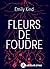 Fleurs de foudre by Emily Kind