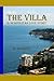 The Villa by K. Bunker