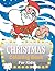 Christmas Coloring Book For...