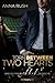 Torn between two Hearts – W...