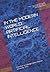 IN THE MODERN WORLD: ARTIFICIAL INTELLIGENCE: Today, Tomorrow & Forever
