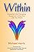 Within: Powerful Life Chang...