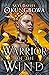 Warrior of the Wind (The Na...