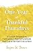 One Year of Thankful Thursdays by Susan W. Brown