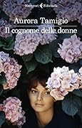 Il cognome delle donne 