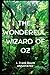 The Wonderful Wizard of Oz "Annotated"