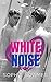 White Noise (The Rourke Stories)