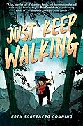 Just Keep Walking 