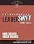 Experiencing LeaderShift Together Leader's Guide with DVD: A Step-by-Step Strategy for Small Groups and Ministry Teams
