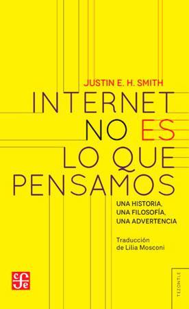 Internet no es lo que pensamos
