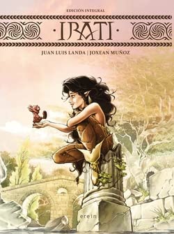 Irati: Edición integral (Hardcover)