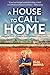 A House to Call Home by Igal Sarna