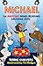 Michael the Amazing Mind-reading Sausage Dog by Terrie Chilvers