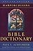 The HarperCollins Bible Dictionary: Revised Edition